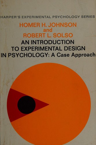 An introduction to experimental design in psychology: a case approach
