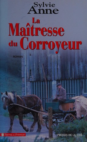 La maîtresse du corroyeur