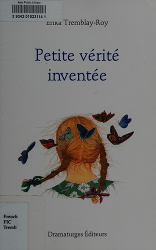 Petite vérité inventée