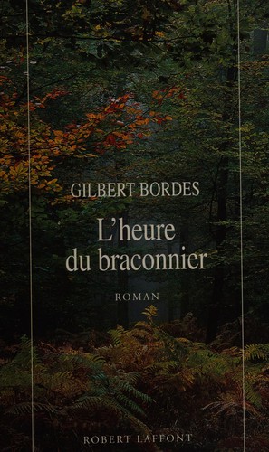 L' heure du braconnier