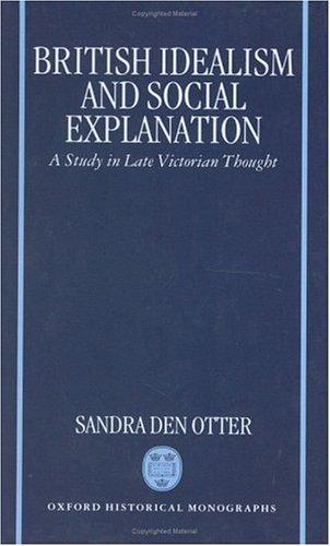 British idealism, and social explanation