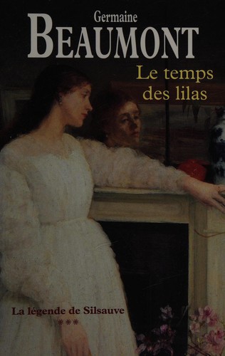 Le temps des lilas