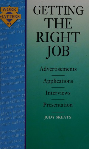 Getting the Right Job (Work Matters)