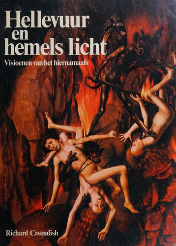 Hellevuur en hemels licht