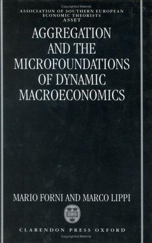 Aggregation and the microfoundations of dynamic macroeconomics