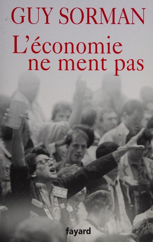 L' économie ne ment pas