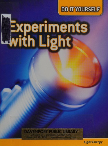 Experiments with light