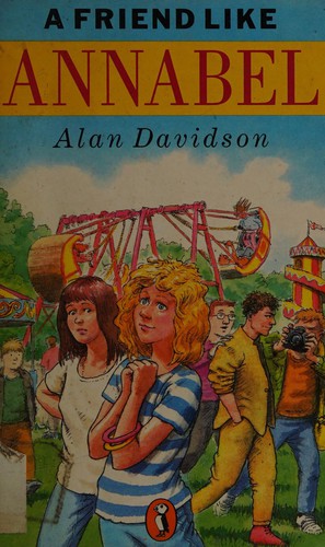 A friend like Annabel.