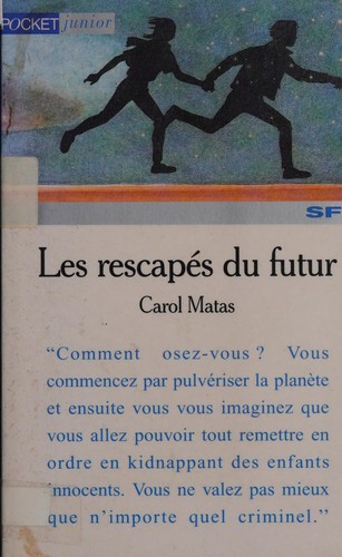 Les rescapés du futur