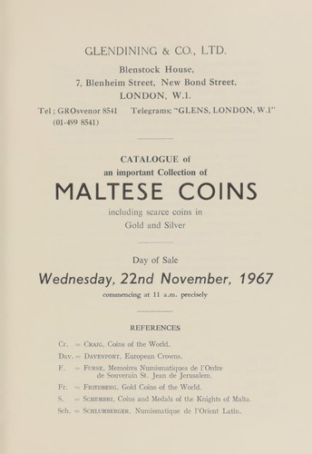 Catalogue of an important collection of Maltese coins, in series from John de Homedes (1536-53) to Ferdinand de Hompesch (1797-99), [and] including scarce coins in gold and silver, formed by [R.A.? Russell, Esq.]; [also] a few ancient and foreign ...