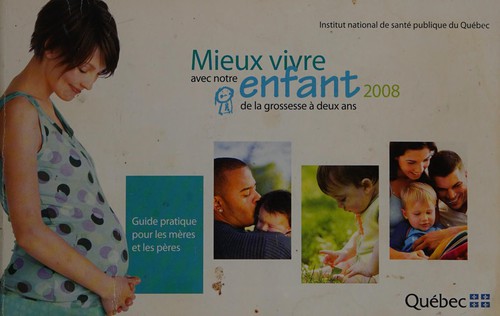 Mieux vivre avec notre enfant