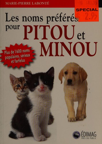 Les noms préférés pour Pitou et Minou