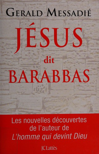 Jésus dit Barabbas