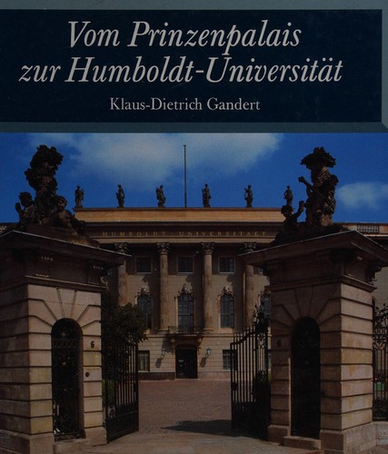 Vom Prinzenpalais zur Humboldt-Universität