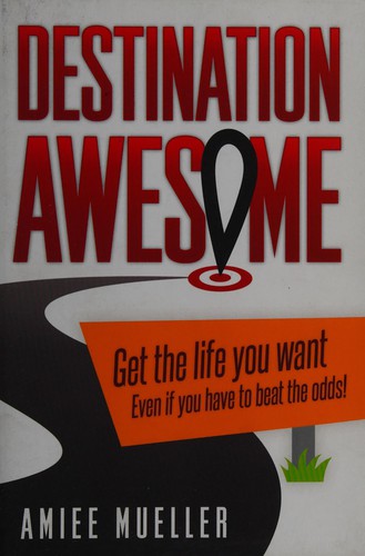 Destination awesome