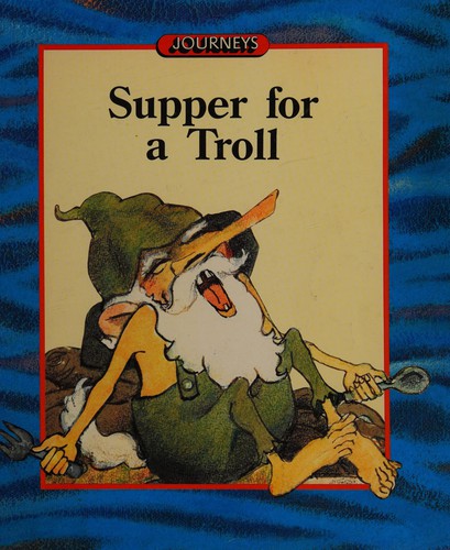 Supper for a troll