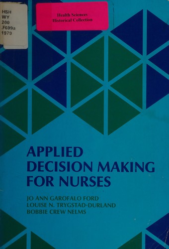 Applied decision making for nurses