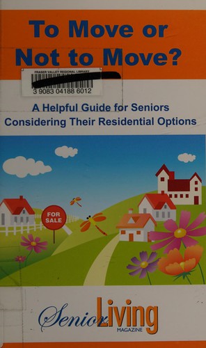 Explore decision-making and personal growth in Barbara Risto's 'To Move or Not to Move?' - a guide for navigating life's choices.