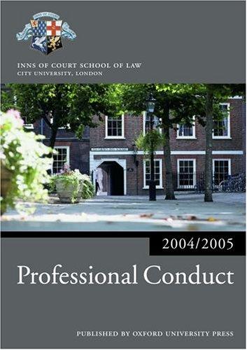 Professional Conduct 2004/2005 (Blackstone Bar Manual)