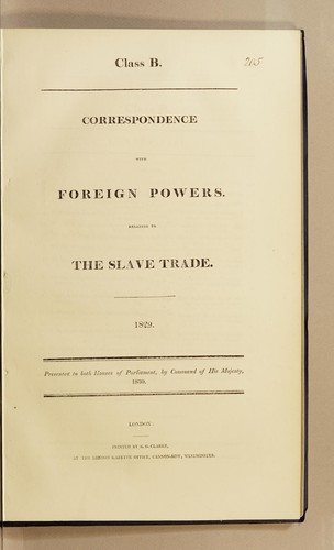 Class B. Further papers, relating to the slave trade. 1829