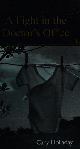 A fight in the doctor's office