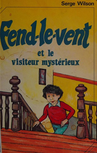 Fend-le-vent et le visiteur mystérieux