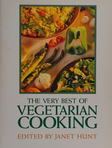 The Very Best of Vegetarian Cooking