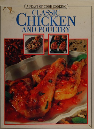 Feast of Good Cooking-Classic Chicken