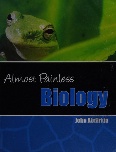 Almost painless biology
