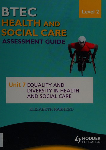 BTEC health and social care level 2 asssessment guide