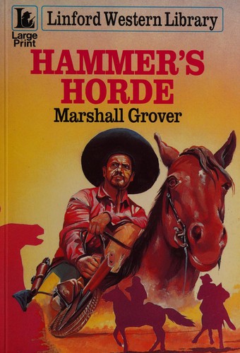 Hammer's Horde (Linford Western Library (Large Print))