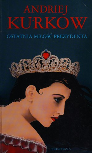 Ostatnia miłość prezydenta