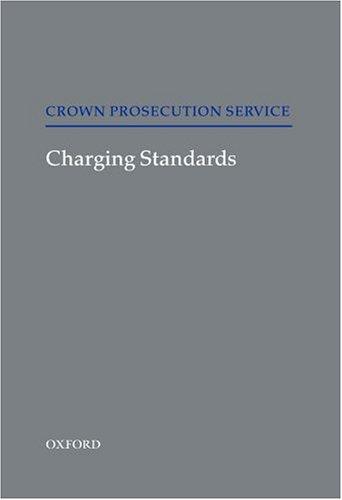Crown Prosecution Service charging standards.