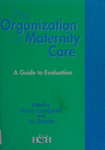The organization of maternity care