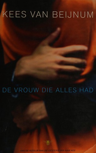 De vrouw die alles had