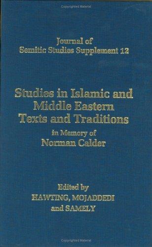Studies in Islamic and Middle Eastern texts and traditions in memory of Norman Calder