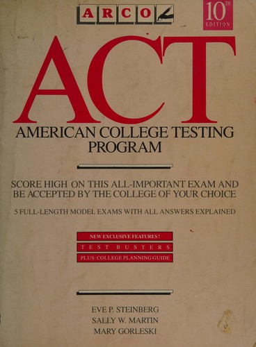 ACT, American College Testing Program