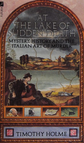 At the lake of sudden death.