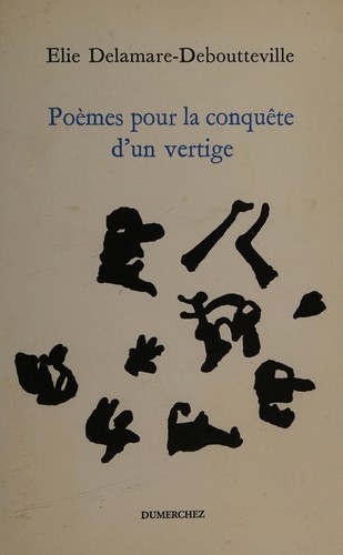 Poèmes pour la conquête d'un vertige