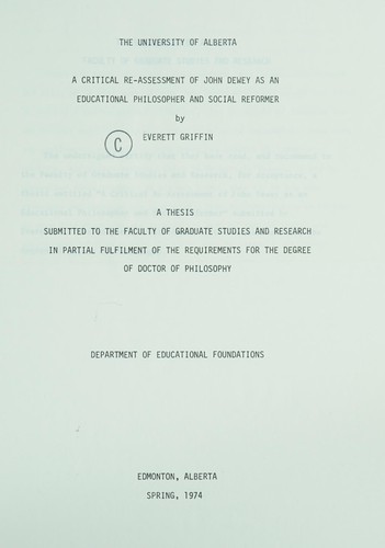 A critical re-assessment of John Dewey as an educational philosopher and social reformer