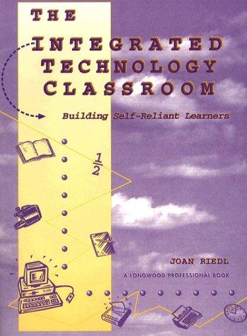 The integrated technology classroom