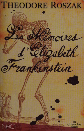 Les mémoires d'Elizabeth Frankenstein