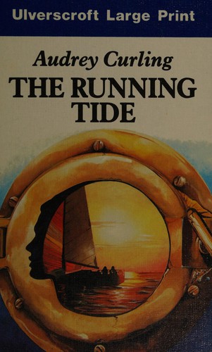 The Running Tide (Ulverscroft Large Print)