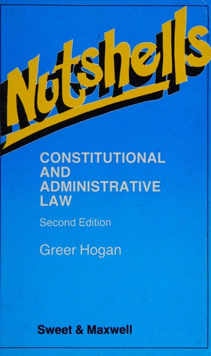 Constitutional and Administrative Law in a Nutshell (Nutshells)