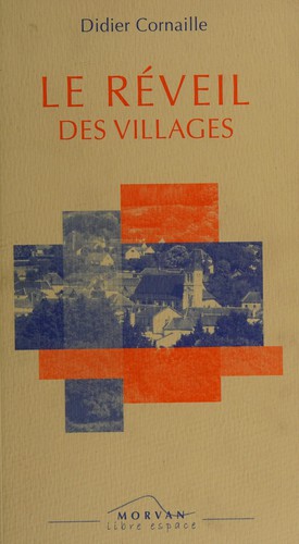 Le réveil des villages