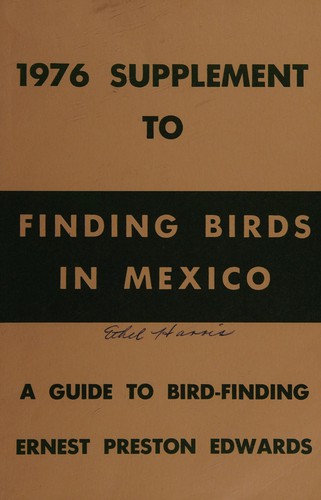 1976 supplement to Finding birds in Mexico (1968)