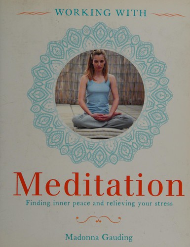 Working with meditation