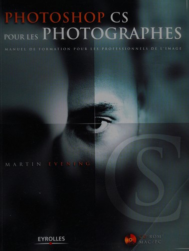 Photoshop CS pour les photographes