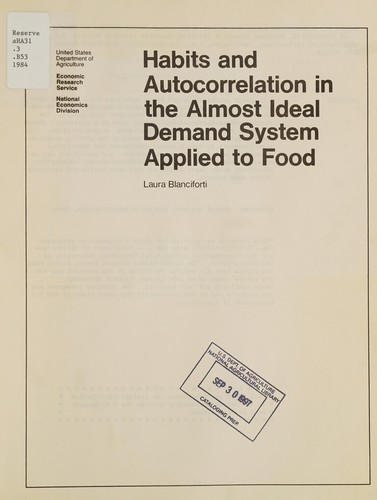 Habits and autocorrelation in the almost ideal demand system applied to food