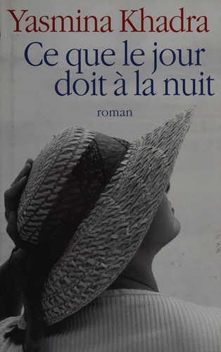 Ce que le jour doit à la nuit